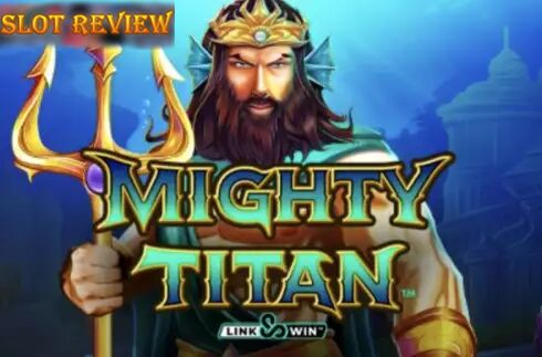 Mighty Titan Link and Win